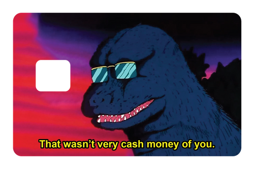 Cash Money of You