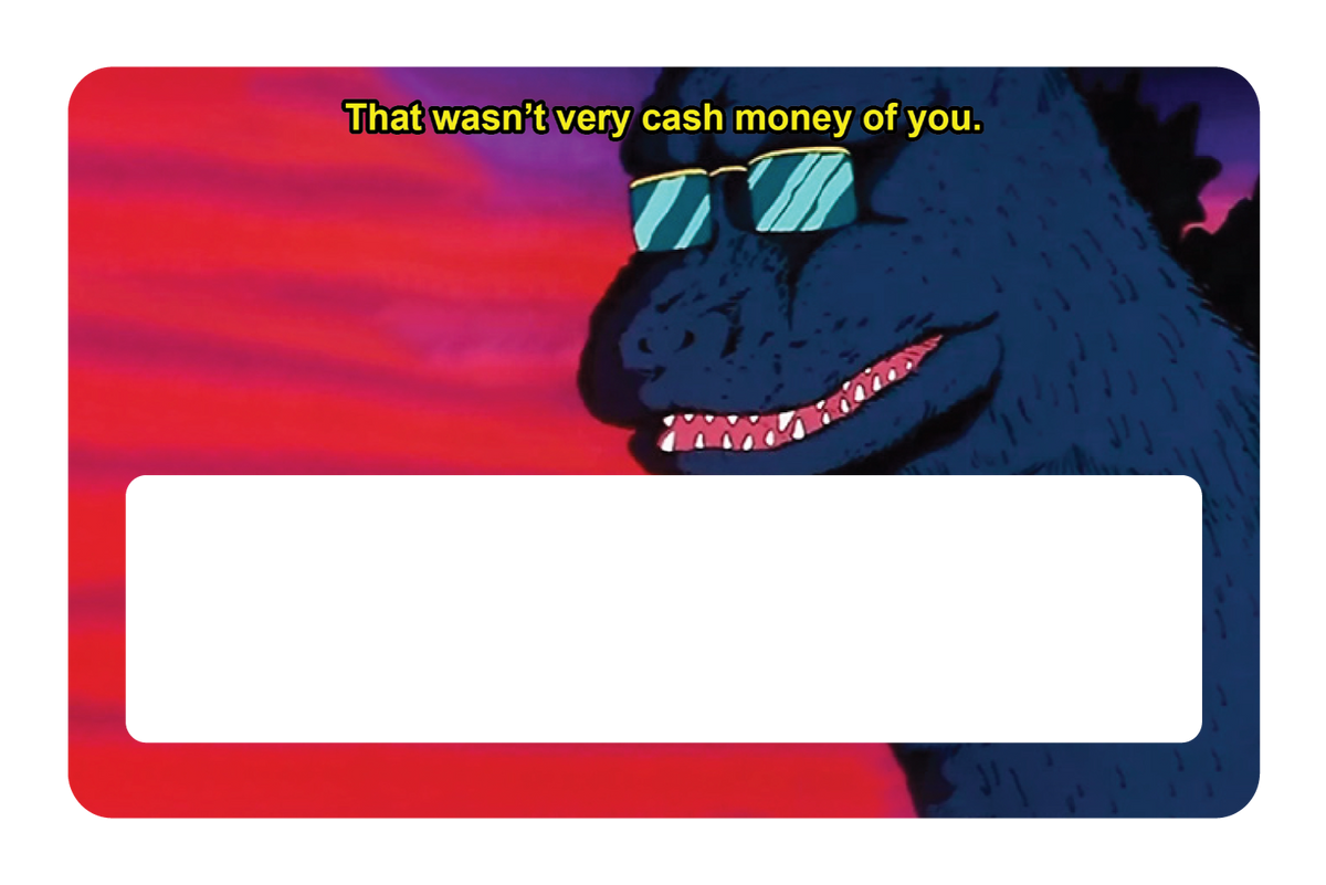 Cash Money of You