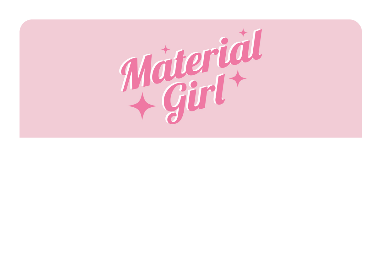 Material Girl