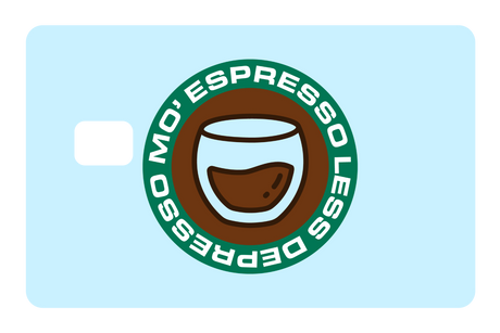 Mo Expresso Less Depresso