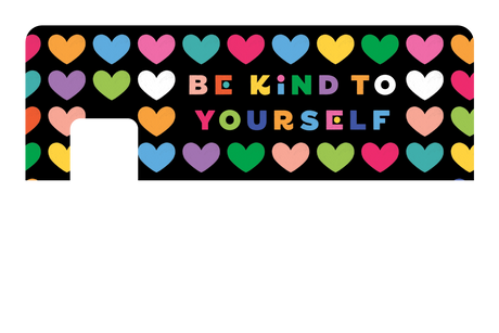 Be Kind to Yourself