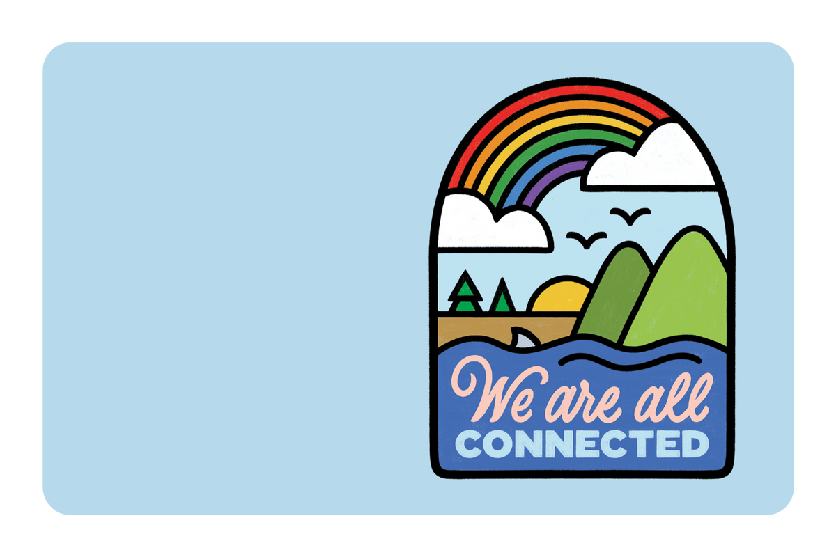 We Are All Connected