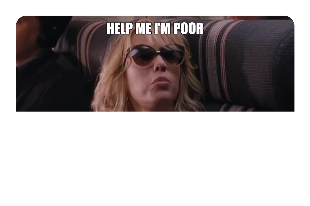 Help Me I'm Poor