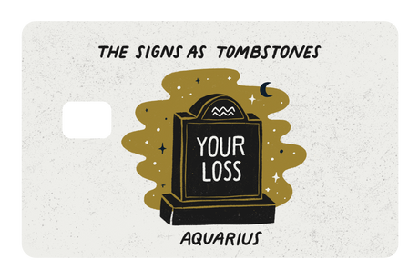 Aquarius as a Tombstone