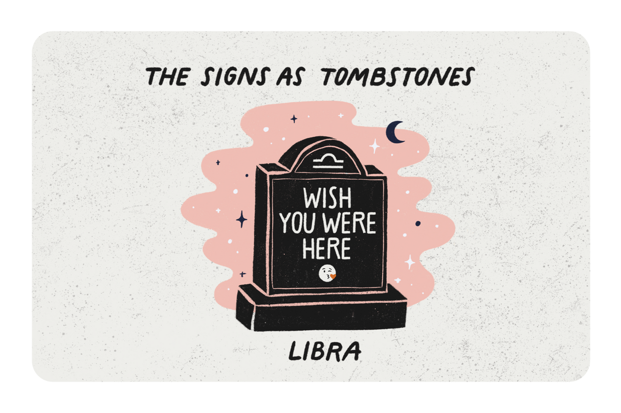 Libra as a Tombstone