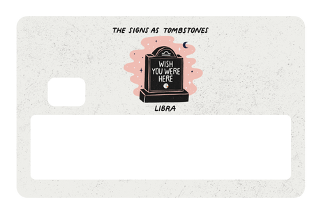 Libra as a Tombstone