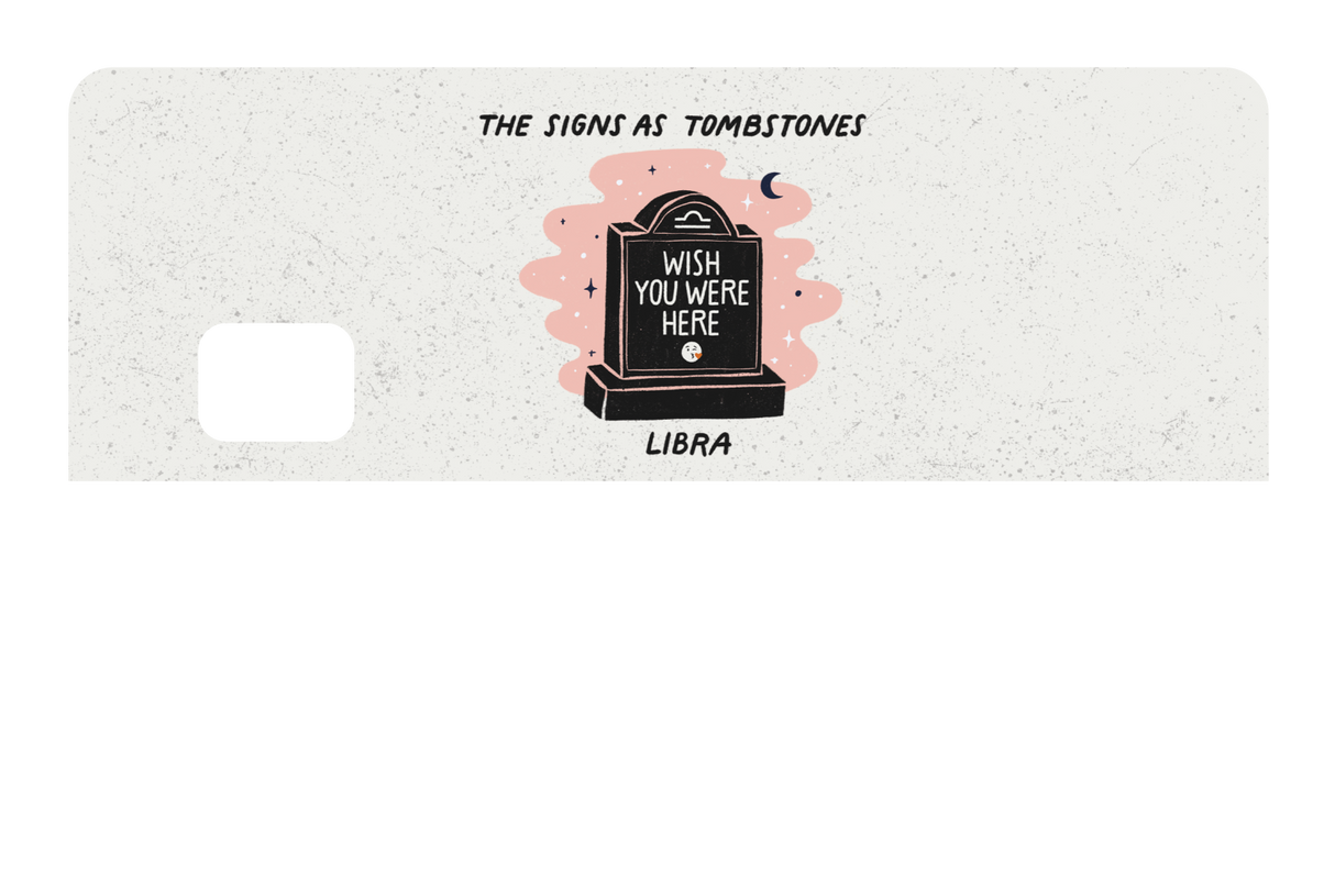 Libra as a Tombstone