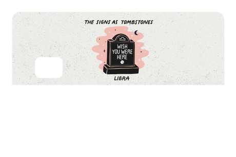 Libra as a Tombstone