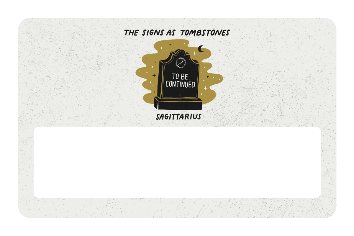 Sagittarius as a Tombstone