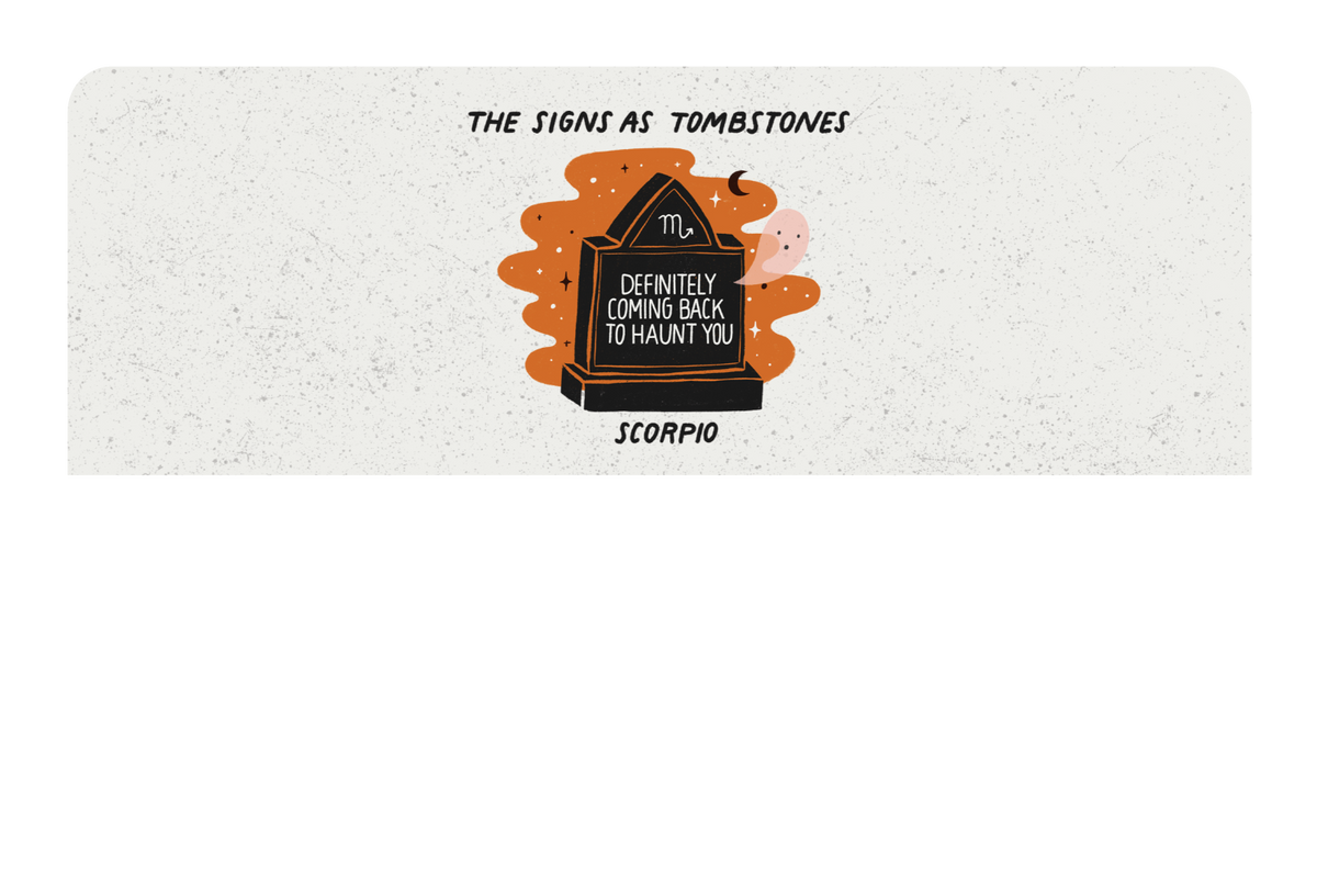 Scorpio as a Tombstone