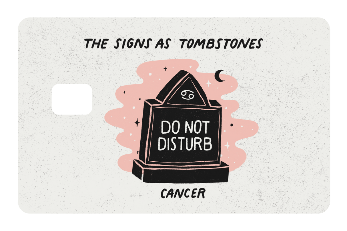 Cancer as a Tombstone