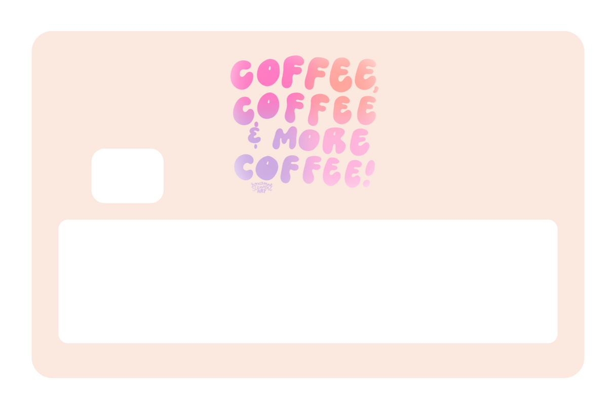 More Coffee