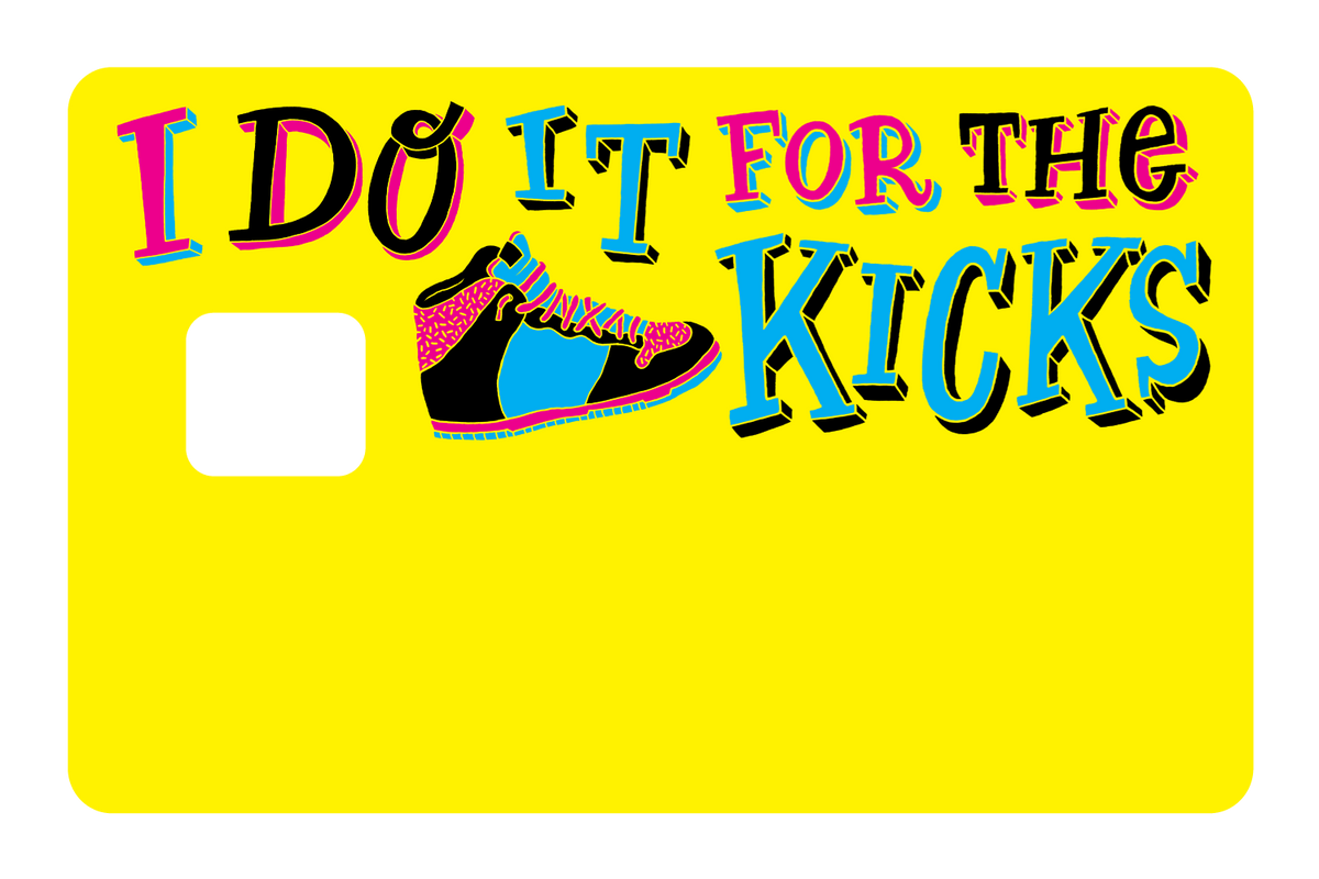 For The Kicks
