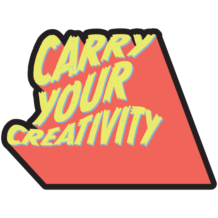 Carry Your Creativity