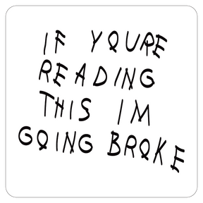 If You're Reading This
