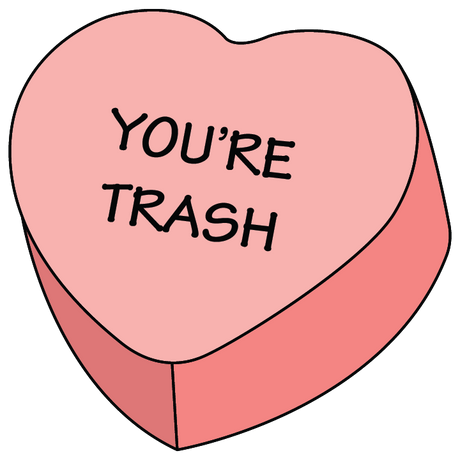 You're Trash