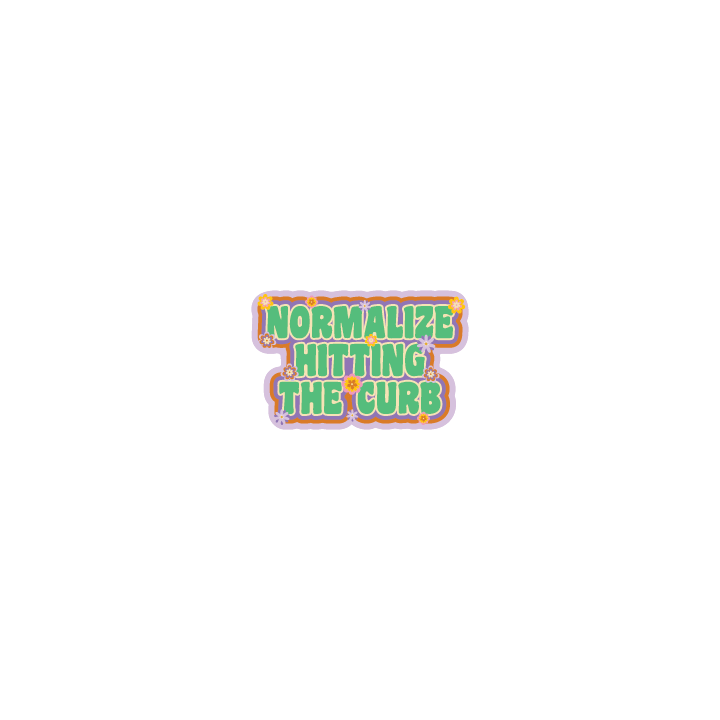 Normalize Hitting the Curb