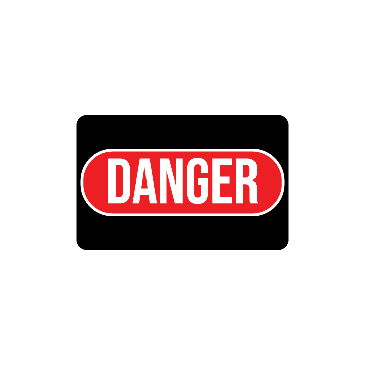 Danger