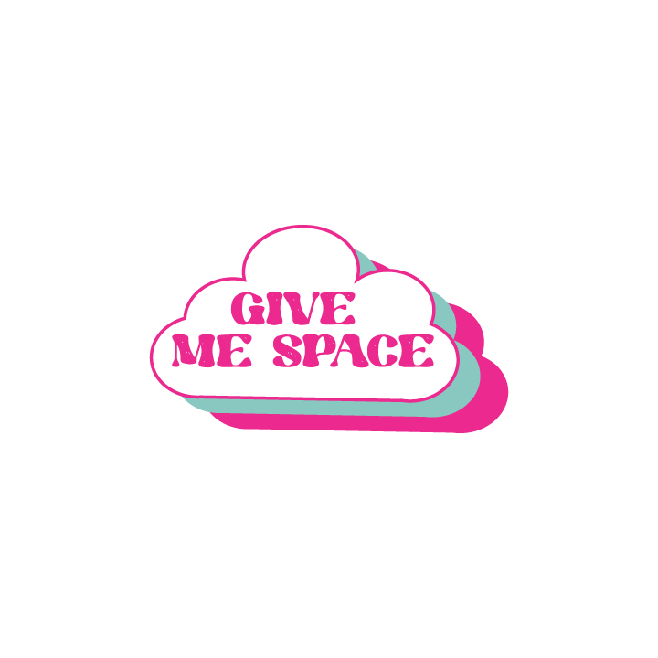 Give Me Space